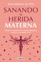 Portada de Sanando la herida materna (Ebook)