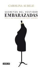 Portada de Secretos del vestidor para embarazadas (Ebook)