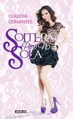 Portada de Soltera pero no sola (Ebook)