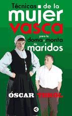 Portada de Técnicas de la mujer vasca para la doma y monta de maridos (Ebook)