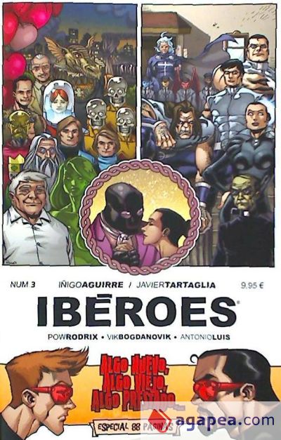 Ibéroes 3: Algo nuevo, algo viejo, algo prestado