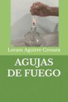Agujas de Fuego