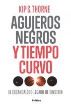 Portada de Agujeros negros y tiempo curvo (Ebook)