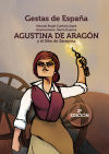 Agustina De Aragón Y El Sitio De Zaragoza