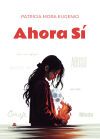 Ahora S&iacute;