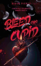 Portada de Bleed for Cupid