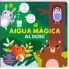 Aigua Màgica al bosc