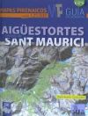 Aiguestortes, Sant Maurici