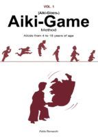 Portada de Aiki-Game Method - Aikido from 4 to 15 years of age (Ebook)