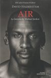 Air. La historia de Michael Jordan