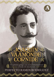 Portada de Joaquín Vaamonde Cornide : un pintor galego con éxito internacional a finais do século XIX
