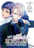 Portada de The Case Files of Jeweler Richard (Light Novel) Vol. 2