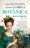 Aix&ograve; no estava al meu llibre de bot&agrave;nica