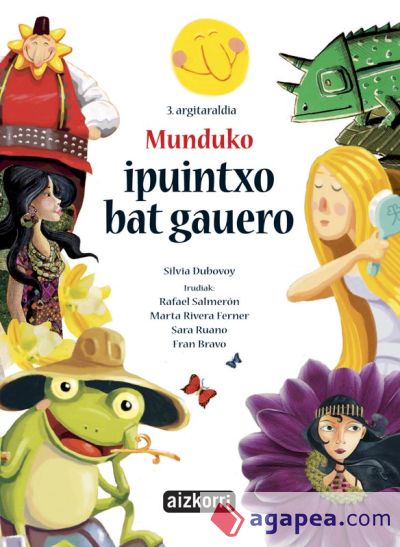 Munduko ipuintxo bat gauero