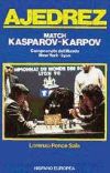 Ajedrez. Match Kasparov-Karpov