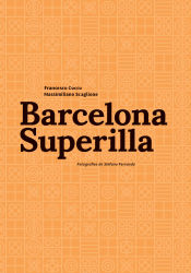 Portada de Barcelona Superilla