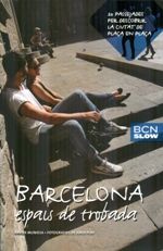 Portada de Barcelona, espais de trobada