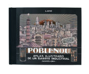 Portada de Poblenou. Atlas ilustrado de un barrio industrial