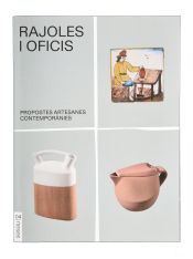 Portada de Rajoles i oficis.: Propostes artesanes contemporànies