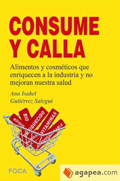 ¡¡Consume y calla!! (Ebook)