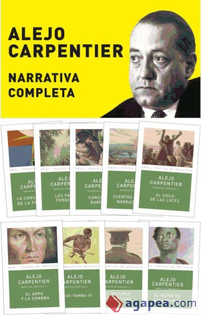 Alejo Carpentier. Narrativa completa