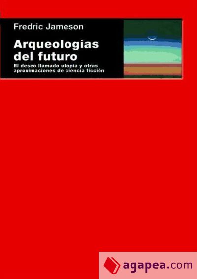 Arqueologías del futuro (Ebook)