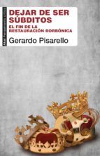 Portada de Dejar de ser s&uacute;bditos (Ebook)