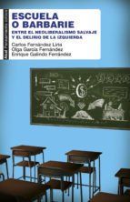Portada de Escuela o barbarie (Ebook)