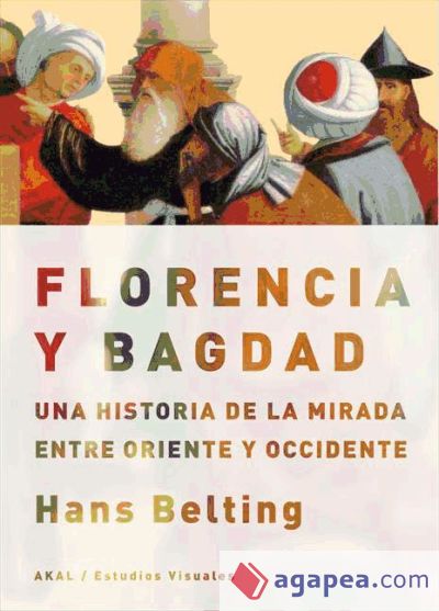 Florencia y Bagdad (Ebook)