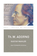 Portada de Mahler. Una fisionomía musical (Monografías musicales) (Ebook)