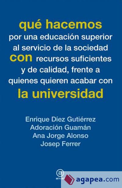 Qué hacemos con la universidad (Ebook)