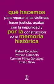 Portada de Qué hacemos por la memoria histórica (Ebook)