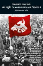 Portada de Un siglo de comunismo I (Ebook)