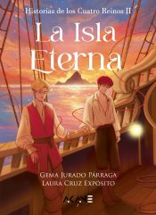 Portada de La isla eterna (Historias de los Cuatro Reinos #2)