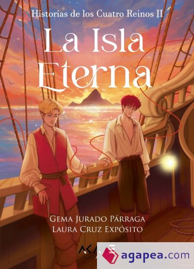 La isla eterna (Historias de los Cuatro Reinos #2)