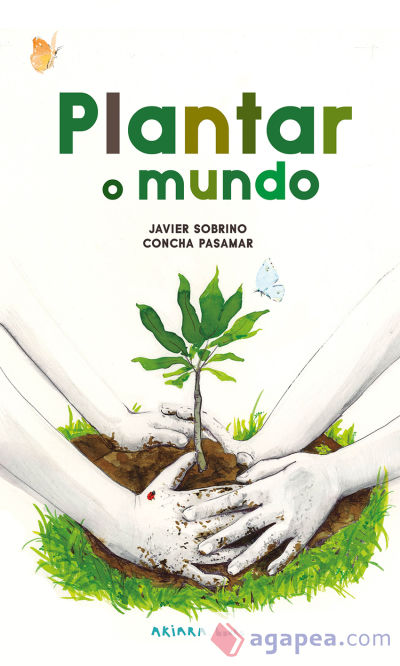 Plantar o mundo