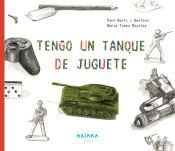 Portada de Tengo un tanque de juguete