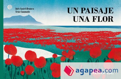Un paisaje, una flor