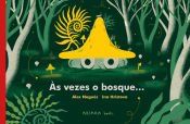 Portada de &Agrave;s vezes o bosque