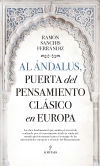 Al ándalus, Puerta Del Pensamiento Clásico En Europa