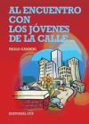 Al Encuentro Con Los Jóvenes De La Calle