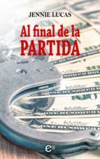 Portada de Al final de la partida (Ebook)