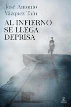 Portada de Al infierno se llega deprisa (Ebook)