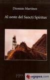 Al oeste del Sancti Sp&iacute;ritus