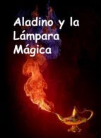 Portada de Aladdin y la Lámpara Mágica (Ebook)