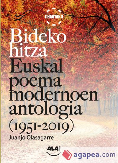 Bideko hitza: Euskal poema modernoen antologia (1951-2019)