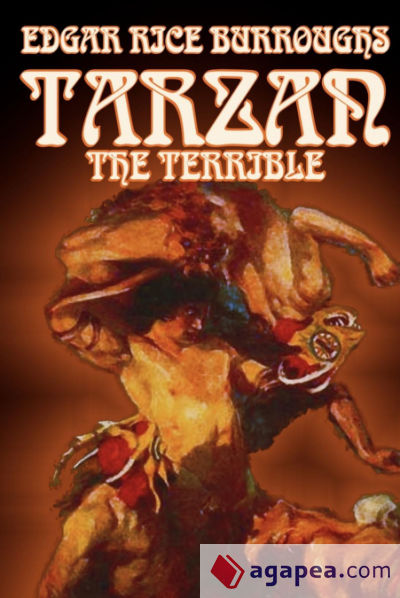 Tarzan the Terrible by Edgar Rice Burroughs, Fiction, Literary, Action & Adventure