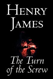 Portada de The Turn of the Screw by Henry James, Fiction, Classics