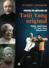 M&eacute;todos De Aplicaci&oacute;n Del Taiji Yang Original