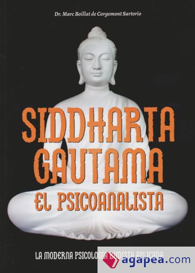 Siddharta Gautama, el psicoanalista